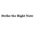 Strike the Right Note logo